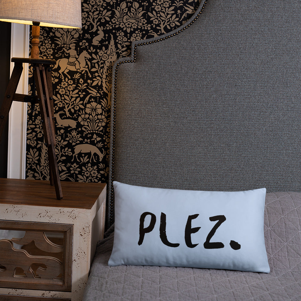 Plez Throw Pillow